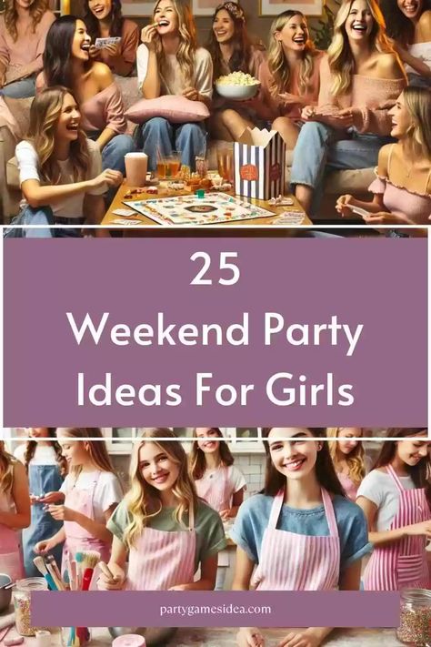 25 Crazy Weekend Party Ideas For Girls - Fun Party Games Ideas for Adults and Kids Girls Weekend Games, Ladies Weekend Ideas, Girls Weekend Ideas, Girls Day Out Ideas, Games Ideas For Adults, Party Games Ideas, Girlfriend Trips, Party Ideas For Girls, Girls Night In Party Ideas