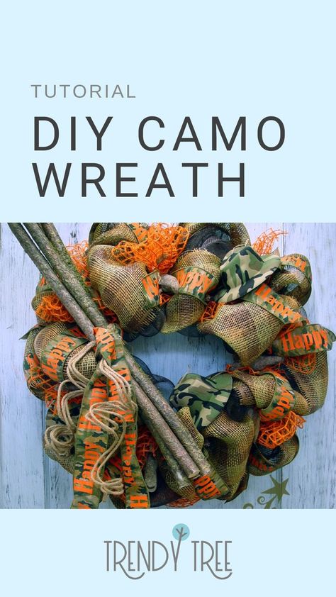 Camo Wreath, Paper Mesh, Happy Happy Happy, Camo Hat, Work Wreath, Camo Hats, Trendy Tree, Outdoor Enthusiast, Wreath Tutorial