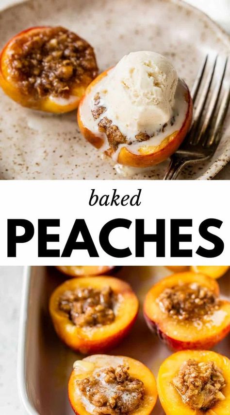 Easy Baked Peaches will quickly become your go-to summer dessert! Ripe peaches are filled with a buttery, sugary pecan filling then baked until soft and warm. Serve them with a scoop of ice cream and you're good to go! Baked Peach Halves, Colorado Peach Recipes, Baked Peach Recipes, Baked Peaches With Ice Cream, Roasted Peaches Dessert, Summer Peach Desserts, Overripe Peaches Recipes, White Peach Dessert, Grilled Peaches With Ice Cream