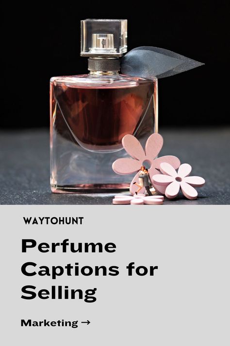 Check out the list of 1041+ Best Perfume Captions for selling to market your perfume brand. Save this pin for more exclusive marketing content. Perfume Captions, Cool Perfume, Best Womens Perfume, Fragrance Quote, B Letter Images, Perfume Hacks, Perfume Quotes, Perfume Logo, Sales Quotes