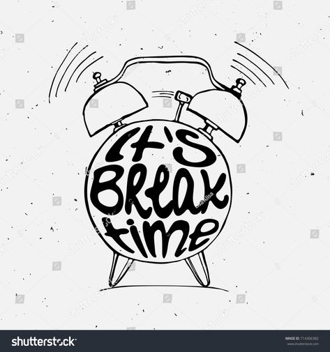 Alarm Clock Illustration, Clock Illustration, Time Illustration, Illustration Lettering, Break Time, Hand Draw, Business Flyer, Royalty Free Photos, New Pictures