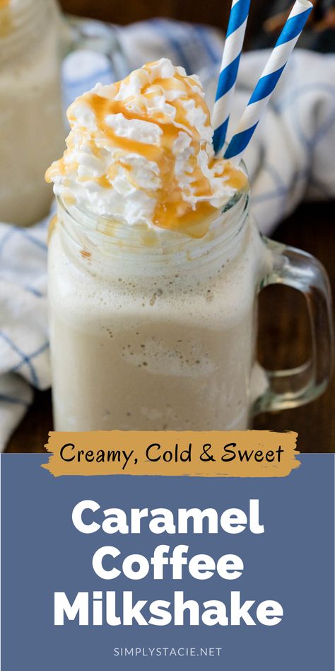 A glass mug of caramel coffee milkshake topped with whipped cream and caramel sauce and two blue and white striped straws. Ultimate Milkshake, Coffee Milkshake Recipe, Salted Caramel Smoothie, Diy Caramel, Food Celebration, Caramel Cappuccino, Salted Caramel Coffee, Ice Cream Shake, Smoothie Recipes With Yogurt