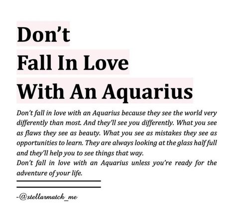 Aquarius Qualities, Personalidad Infj, Don't Fall In Love, Aquarius Personality, Aquarius Aesthetic, Aquarius Traits, Aquarius Life, Aquarius Truths, Aquarius Love