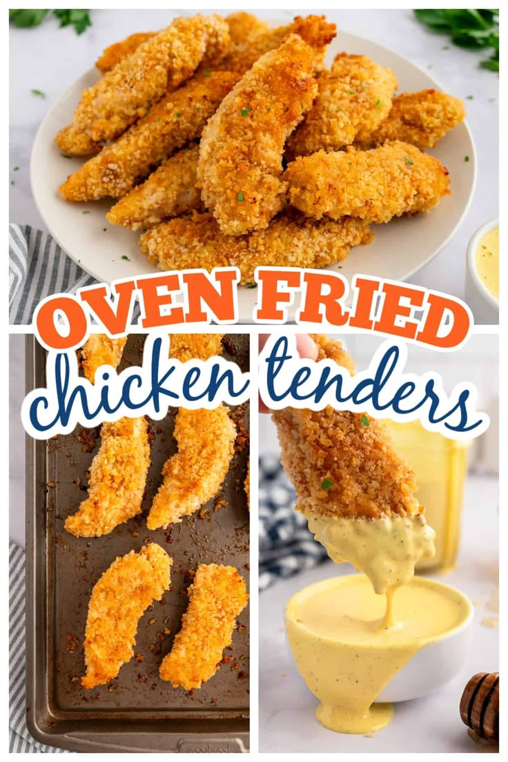 oven fried chicken tenders are the best way to cook them