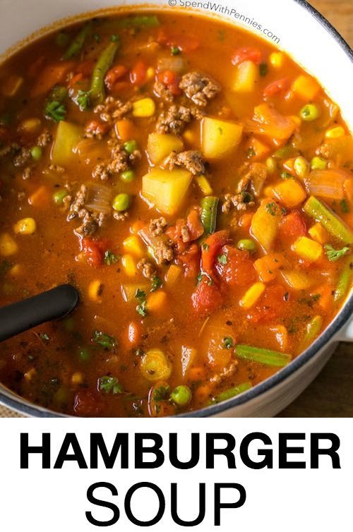 hamburger soup in a white bowl on a wooden table with text overlay that reads, hamburger soup