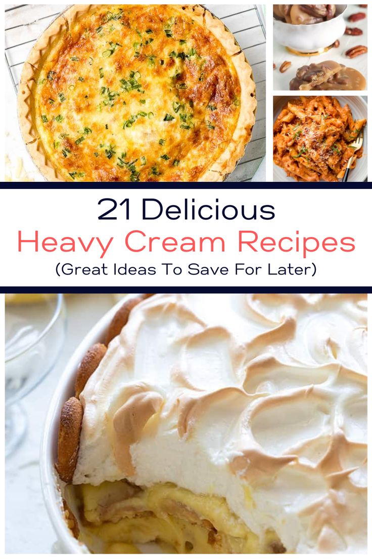 the cover of 21 delicious heavy cream recipes great ideas to save for later by using them