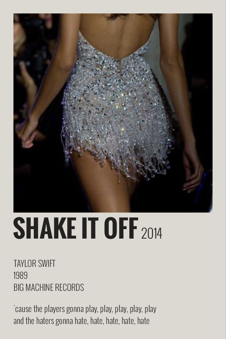 the back of a woman's dress with words on it that say shake it off