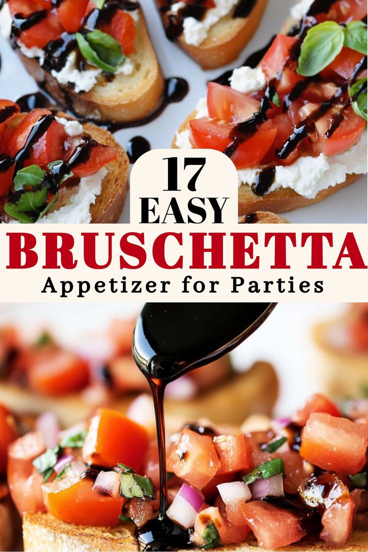 Close-up of Italian bruschetta with fresh tomatoes, basil, ricotta, and balsamic glaze on toasted bread. Text reads ‘17 Easy Bruschetta, Appetizer for Parties.’ Ideal for cocktail parties, antipasto platters, and holiday gatherings Thanksgiving Bruchetta Appetizers, Bruschetta Board Recipe, Christmas Bruchetta Appetizers, Bruchetta Ideas, Bruschetta Variations, Fruit Bruschetta, Entree Recipes Starters, Prosciutto Bruschetta, Appetizer Recipes Bruschetta