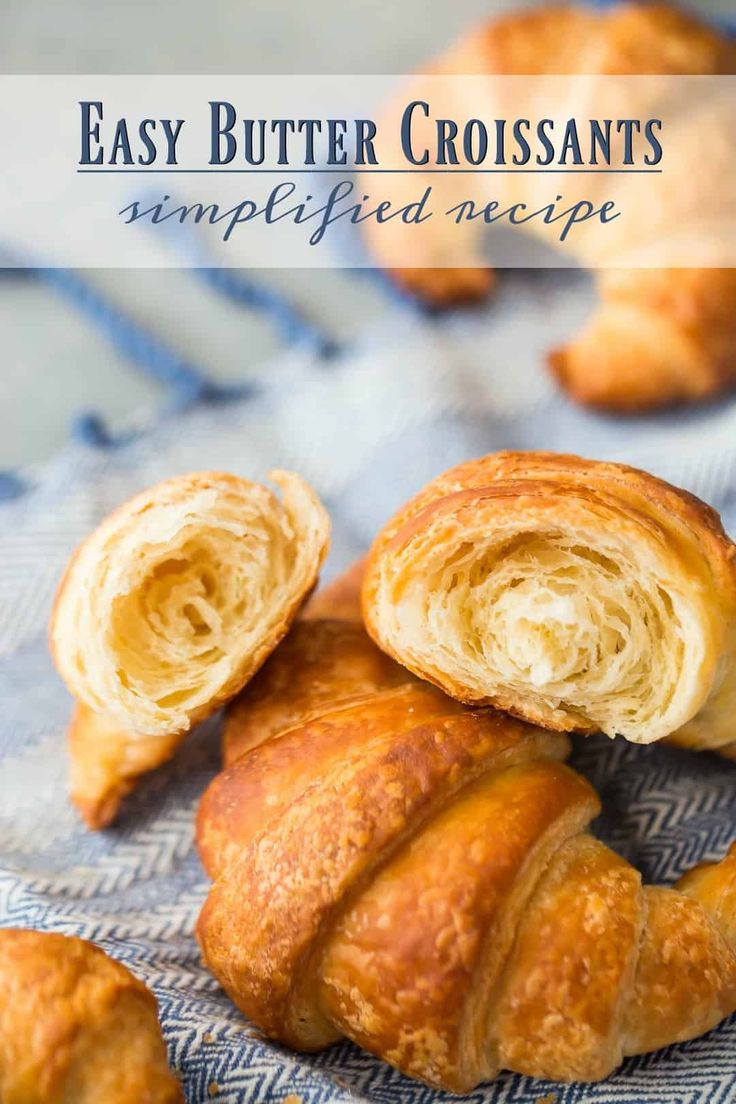 easy butter croissants are the perfect appetizer for any occasion