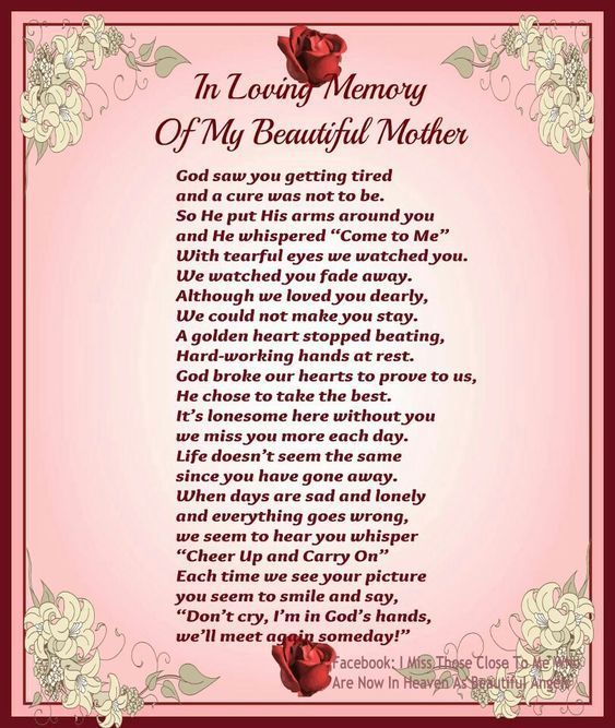 a poem that reads in loving memory of my beautiful mother with roses on the border