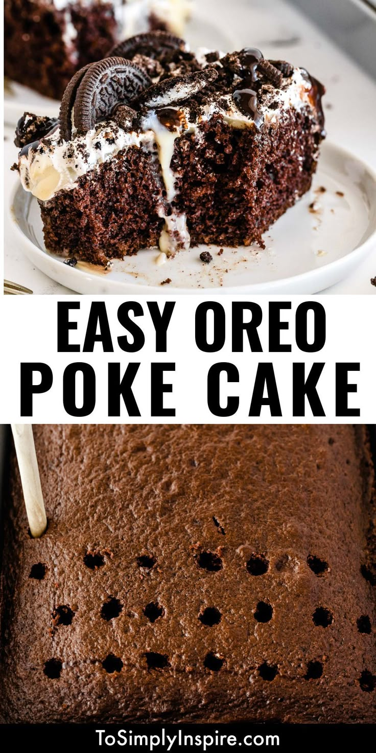 an easy oreo poke cake recipe with chocolate frosting and oreos