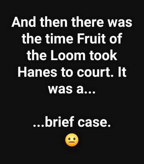 a black and white photo with text that reads, and then there was the time fruit of the loom took hans to court it was a