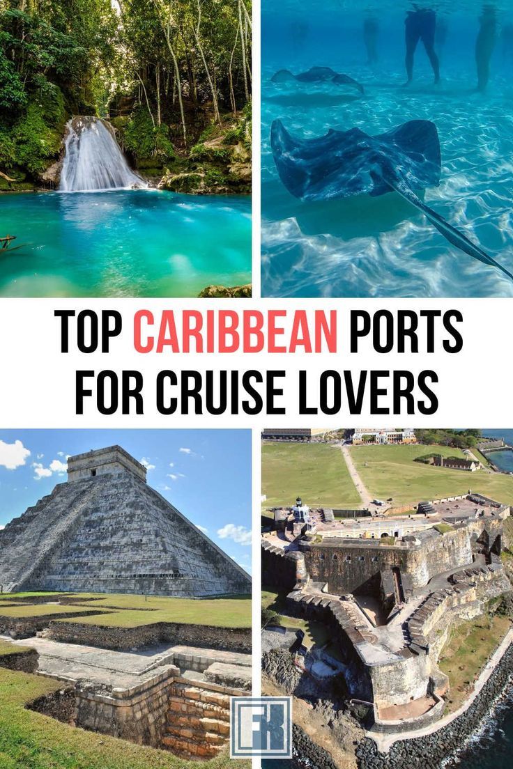 the top 10 tourist attractions to see in caribbean ports for cruise lover's guide