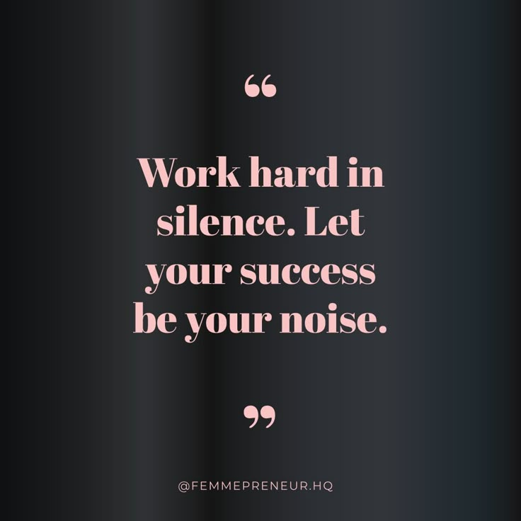 a quote that says work hard in science let your success be your noise on black background