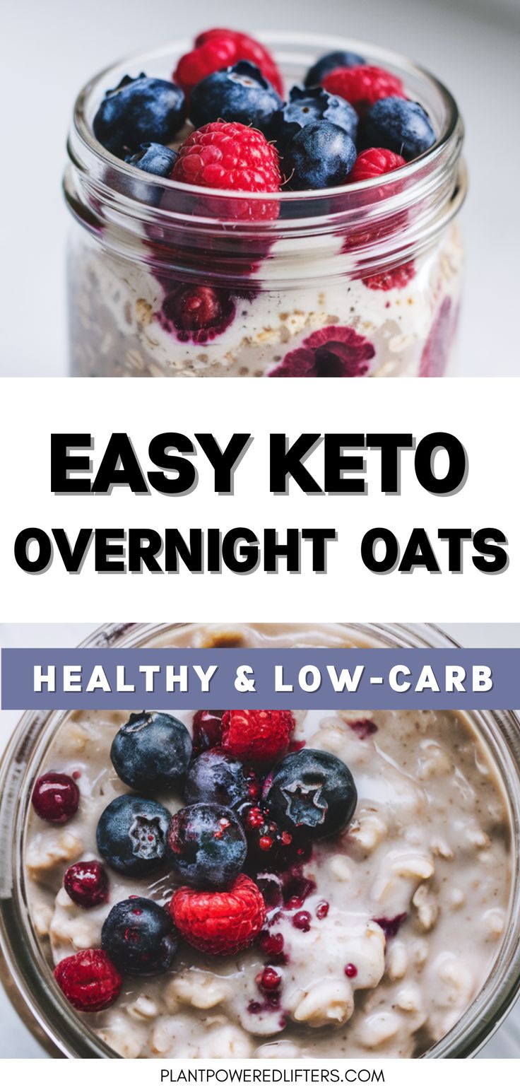 an easy keto overnight oats recipe with berries and blueberries