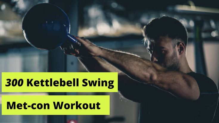 a man is doing kettlebell swings with the words, 300 kettlebell swing met - on workout