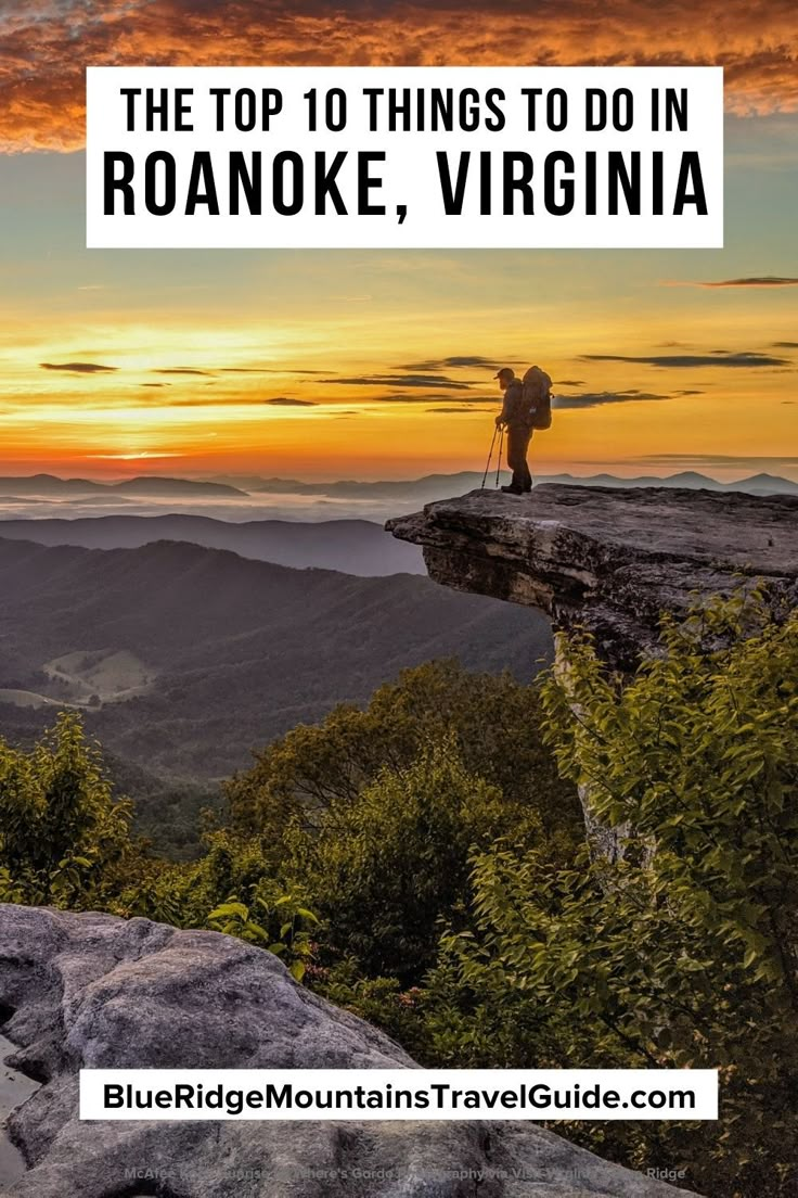 the top 10 things to do in roanoke, virginia