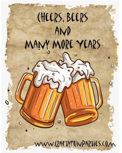 two mugs of beer with the words cheers, beers and many more years