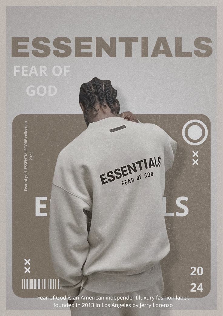 an advertisement for essentials featuring a man in a sweatshirt