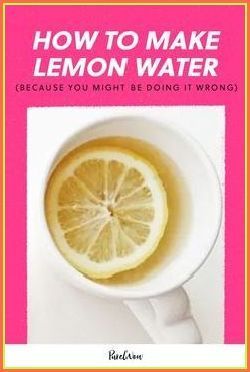 a cup of lemon water with the words how to make lemon water because you might be doing it wrong