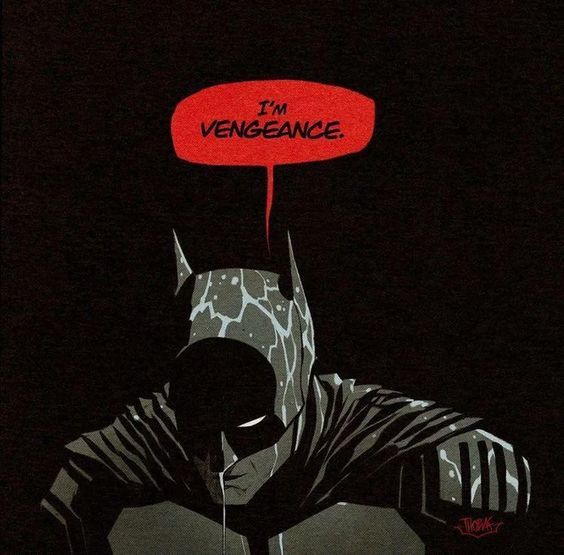 a batman poster with the words i'm vengegance written above it