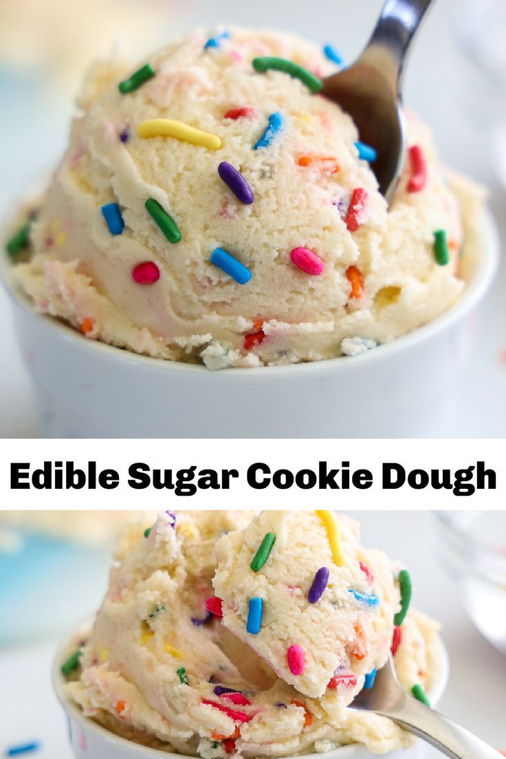 close up image of edible sugar cookie dough in a white bowl with rainbow sprinkles on top. Easy Kids Dessert Recipes, Easy Baking Recipes 3 Ingredients, Edible Sugar Cookie Dough Recipe, Heat Treated Flour, Edible Sugar Cookie Dough, Sugar Cookie Dough Recipe, Edible Cookie Dough Recipe, Cookie Dough Recipe, Raw Cookie Dough