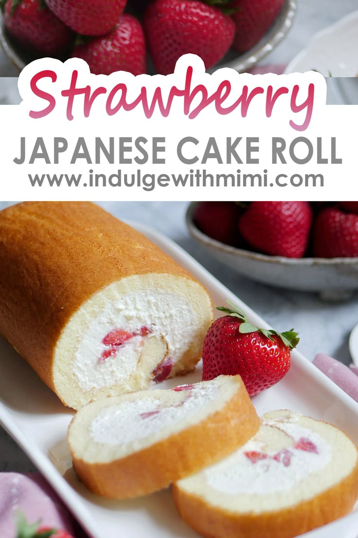 strawberry cake roll with two slices cut open with strawberries in the back. Japanese Cake Roll, Desserts Japonais, Strawberry Roll Cake, Japanese Dessert Recipes, Japanese Cake, Swiss Roll Cake, Roll Cakes, Cake Roll Recipes, Japanese Desserts