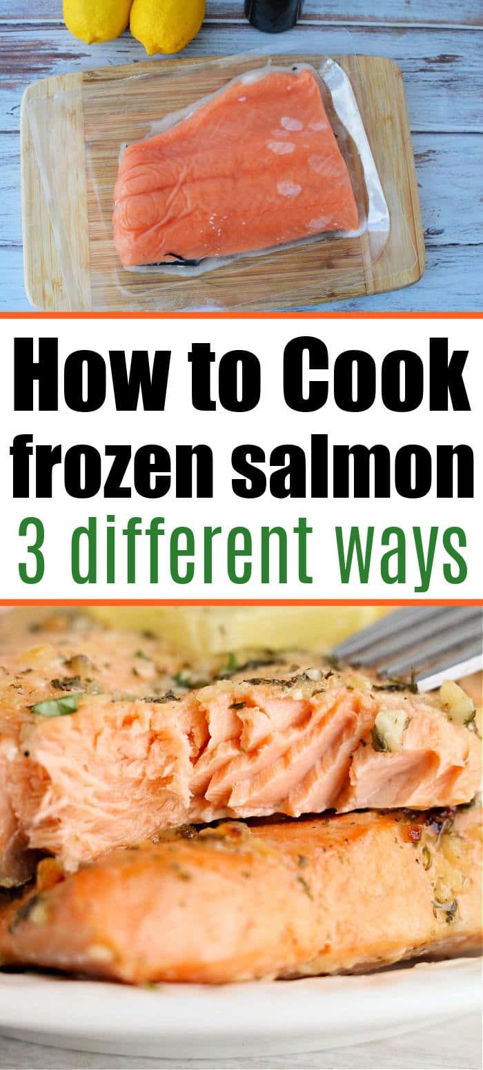 how to cook frozen salmon in 3 different ways