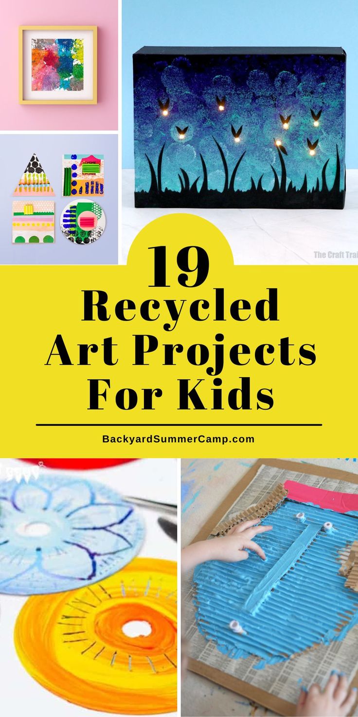 the top ten recycled art projects for kids