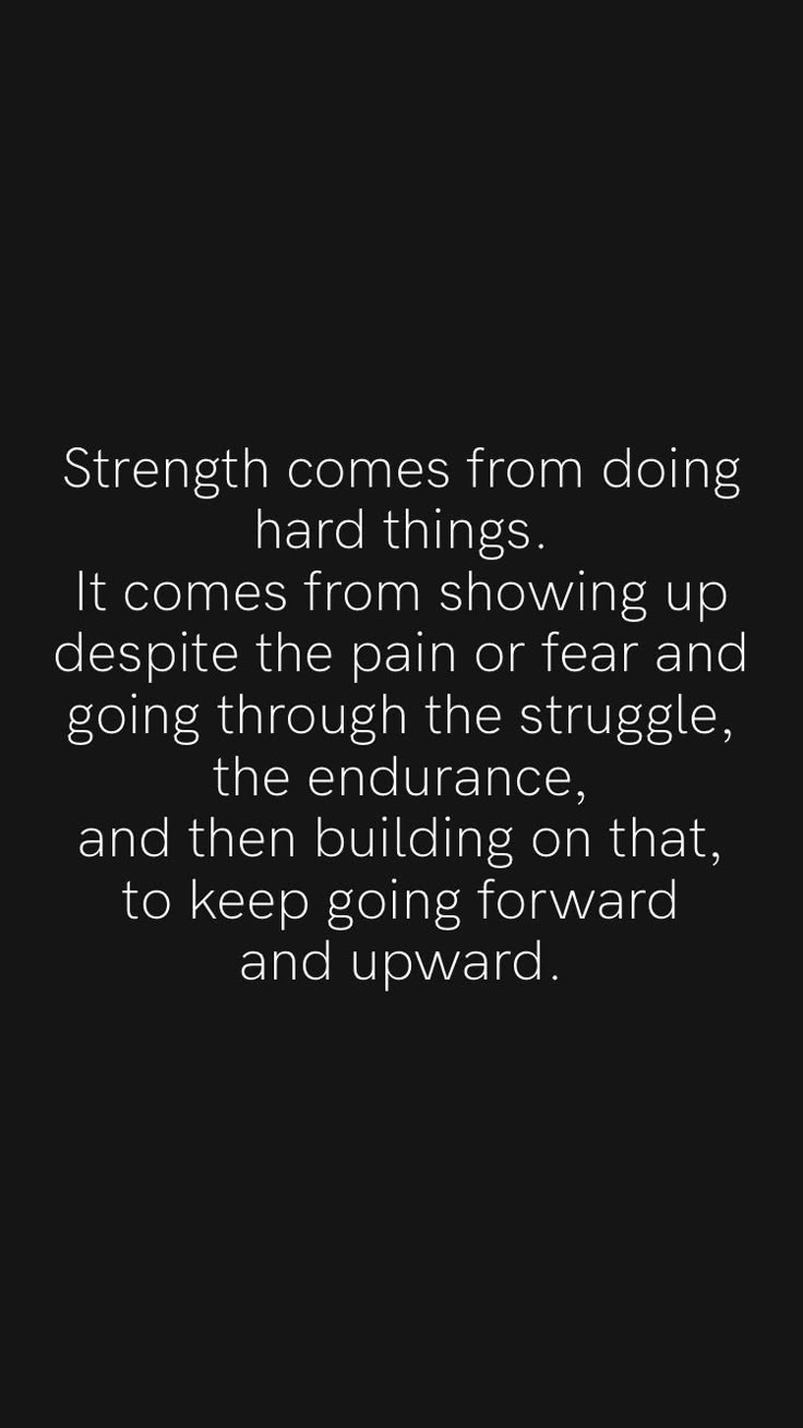 Going To Get Through This Quotes, Keep Going Inspirational Quotes, Over Coming Fear Quotes, Surviving Quotes Strength, Quotes About Being Tough, Going Through It Quotes, Do The Hard Things, Solo Quotes Motivation, Going Forward Quotes