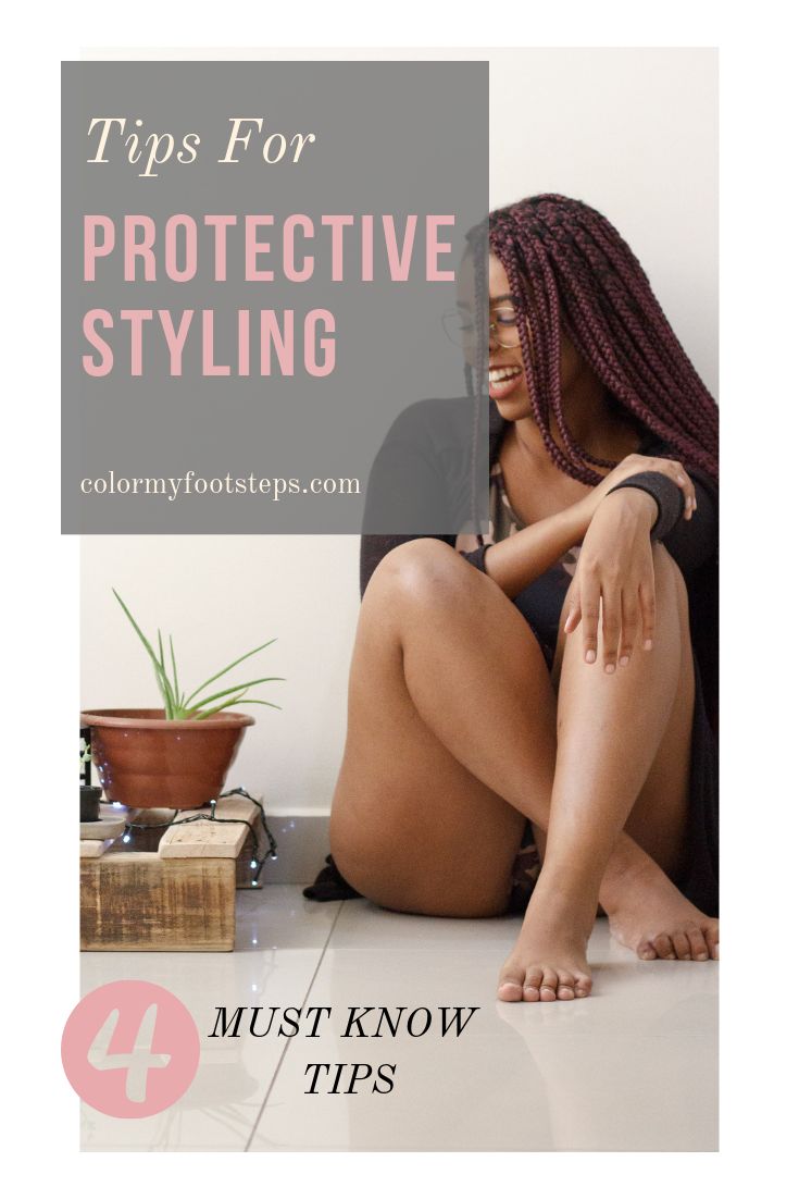 Tips For Protective Styling – ColorMyFootsteps Styles Natural Hair, Clean Scalp, Natural Hair Routine, Protective Hair, Travel Hairstyles, 4c Natural Hair, 4c Natural, Natural Hair Products, Protective Style