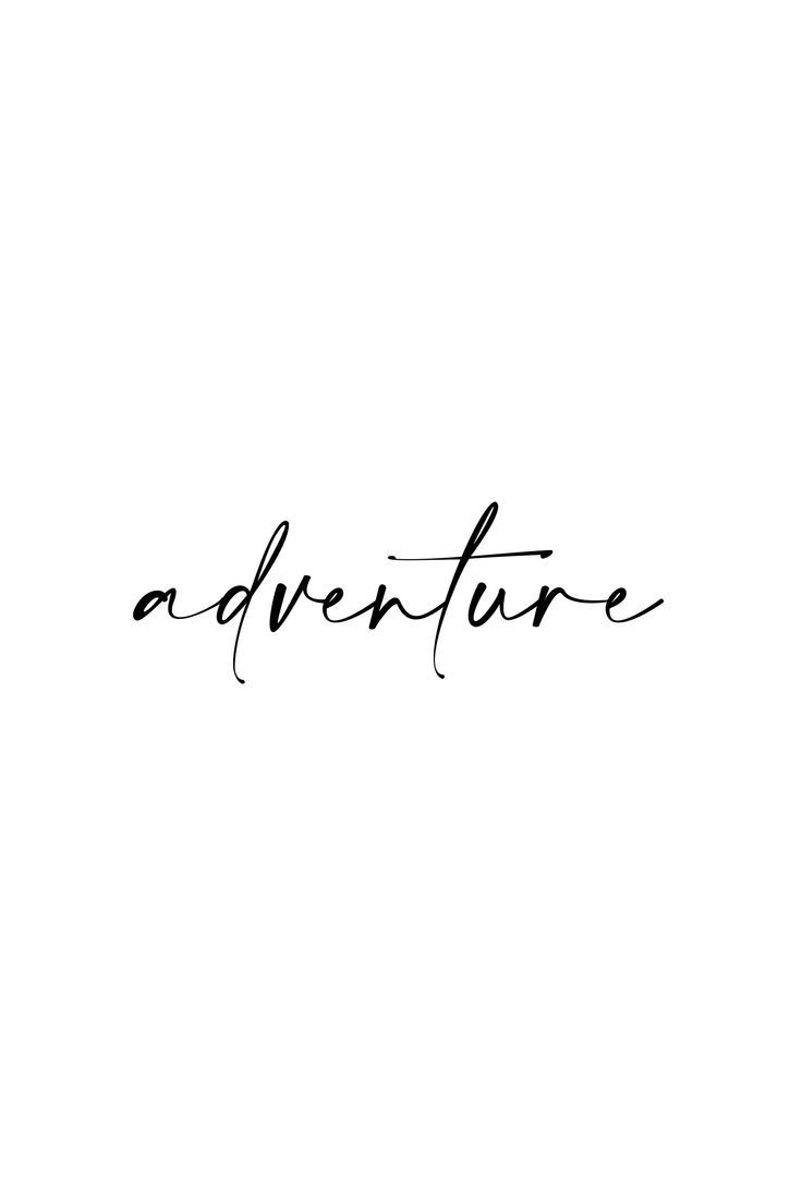 the word adventure written in cursive ink