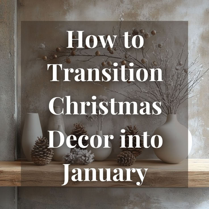 How to Transition Christmas Decor into January Post Holiday Decorating, January Retail Display Ideas, Home Decor Ideas Winter, Entryway Lamp Ideas, January Dough Bowl Centerpiece, Home Decor For January And February, End Cabinet Decor, January Garland Ideas, Decorate Next To Fireplace