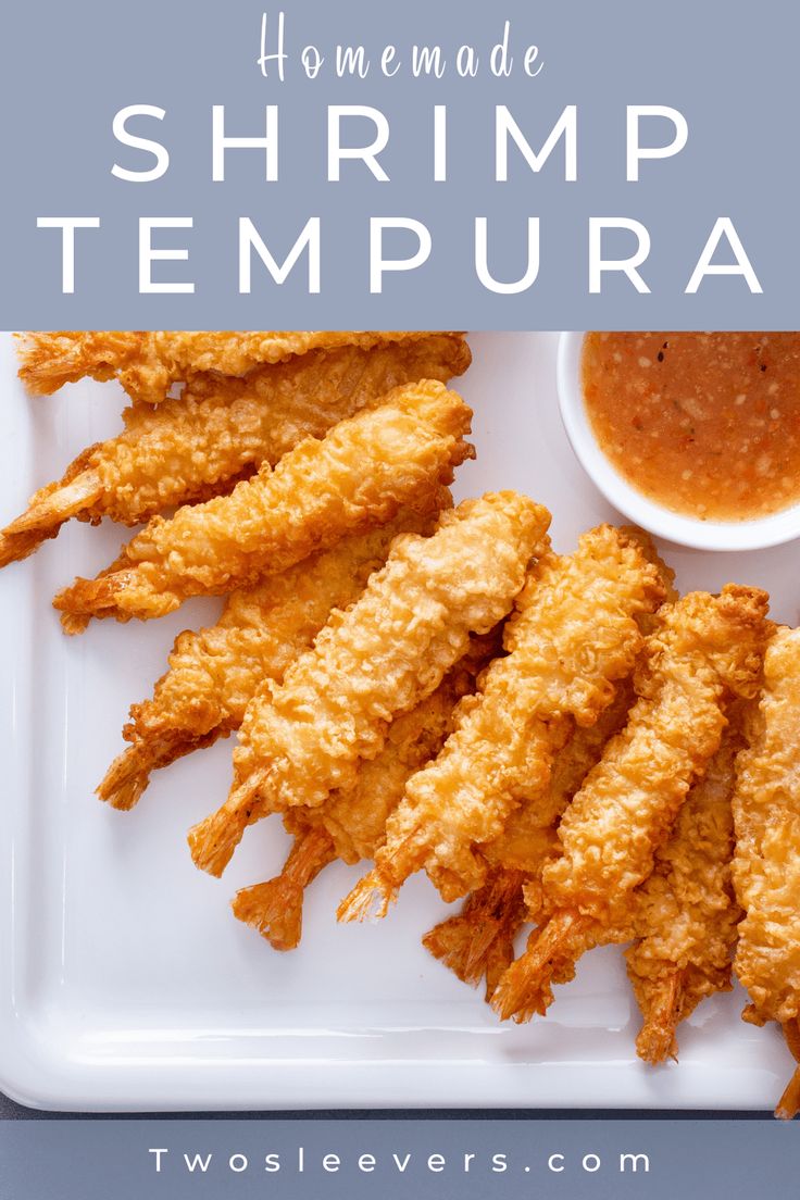 homemade shrimp tempura on a white plate with dipping sauce in the background and text overlay that reads homemade shrimp tempura