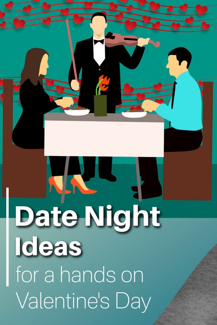 a poster with the words date night ideas for a hands on valentine's day