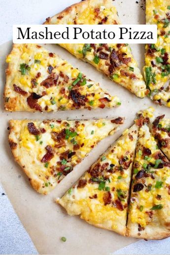 a sliced pizza sitting on top of a cutting board with the words mashed potato pizza