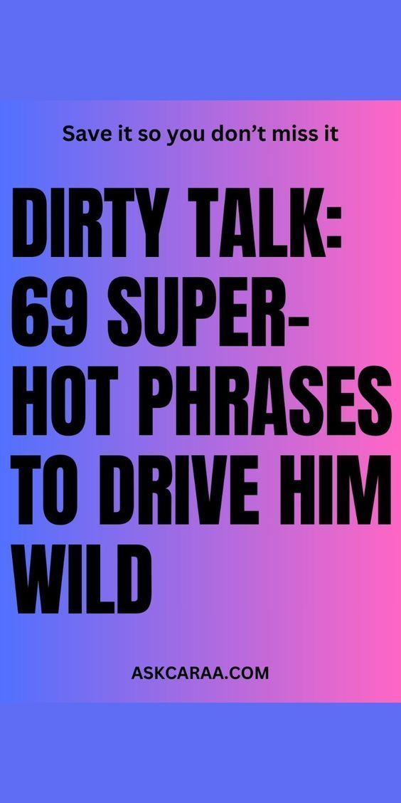 Dirty Talk: 69 Super-Hot Phrases To Drive Him Wild Until Next Time Quotes Love, What To Say To Your Boyfriend Romantic, Things To Say In Bedroom, Begging Text Message, Hot Love Quotes For Boyfriend, Love Text To Boyfriend Dirty, Cute Things About Boyfriends, Hot Sayings For Him, I Want You Quotes For Him Dirty