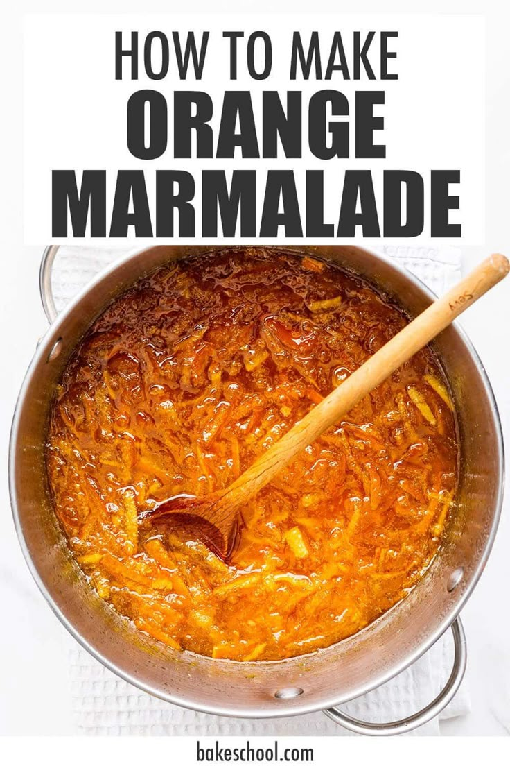 how to make orange marmalade in a pot with a wooden spoon on the side