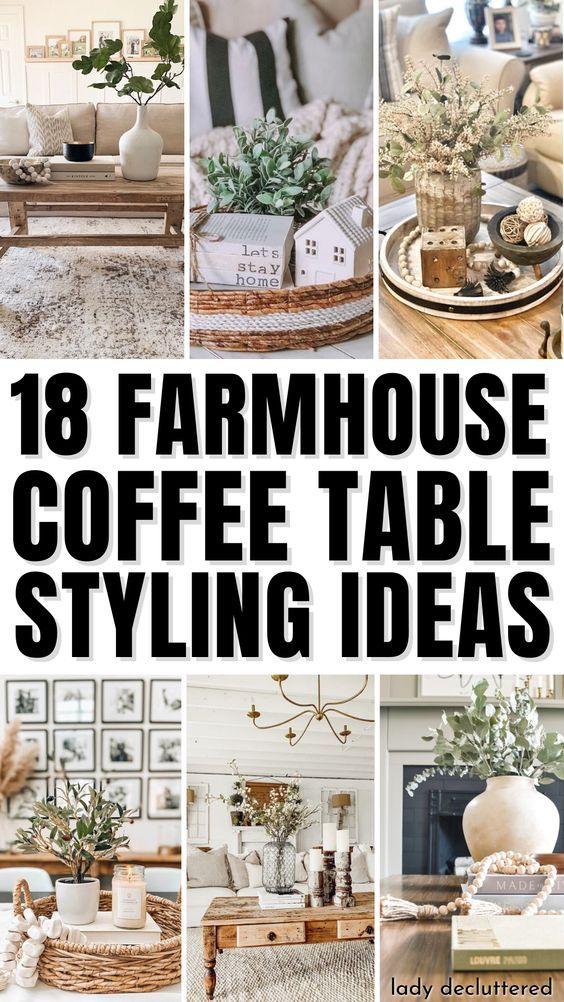 farmhouse style coffee table styling ideas