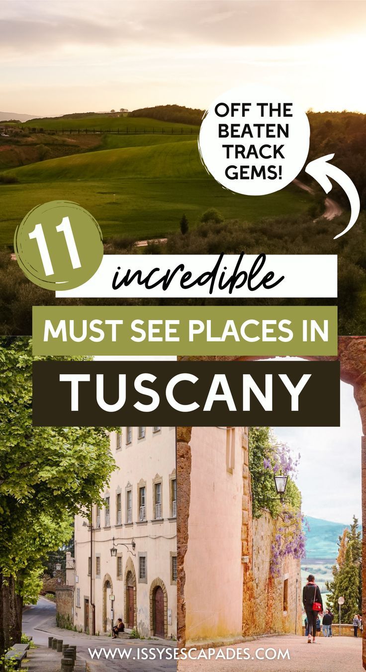 an advertisement for tuscany with the words incredible must see places in tuscany