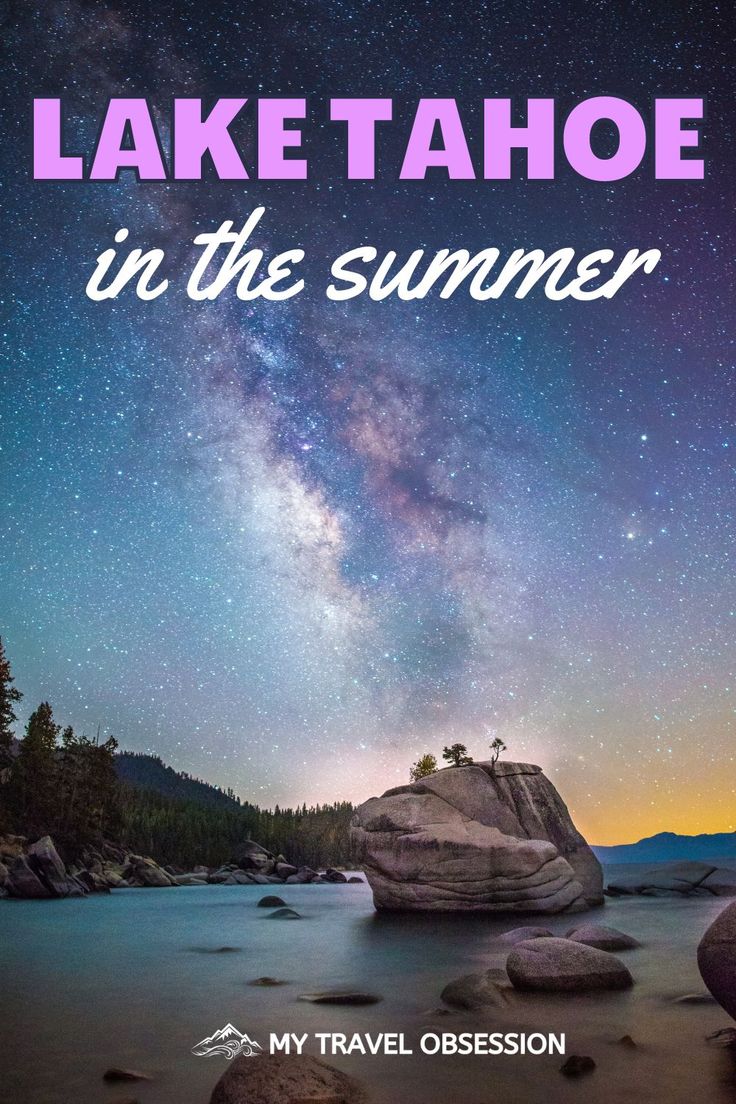 lake tahoe in the summer with text overlay