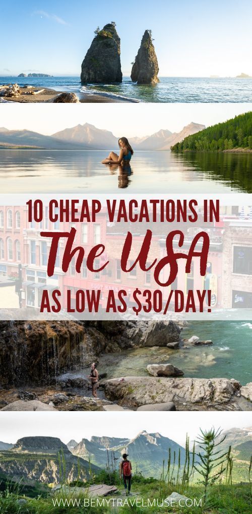 the usa with text overlay that reads 10 cheap vacations in the usa as low as $ 30 / day