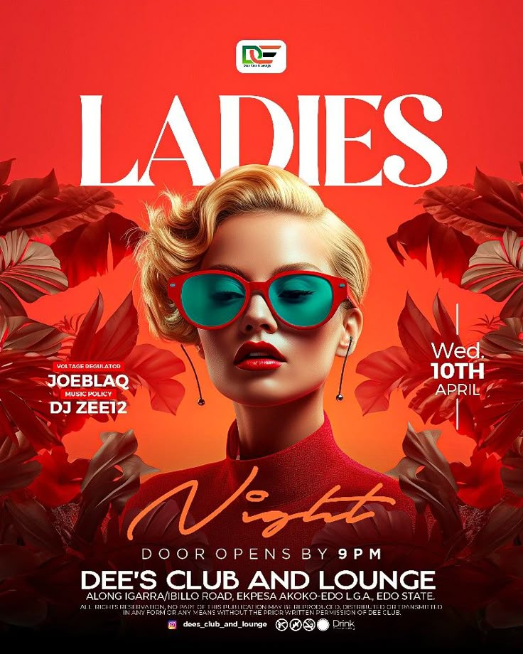 a poster for ladies night featuring a woman wearing sunglasses