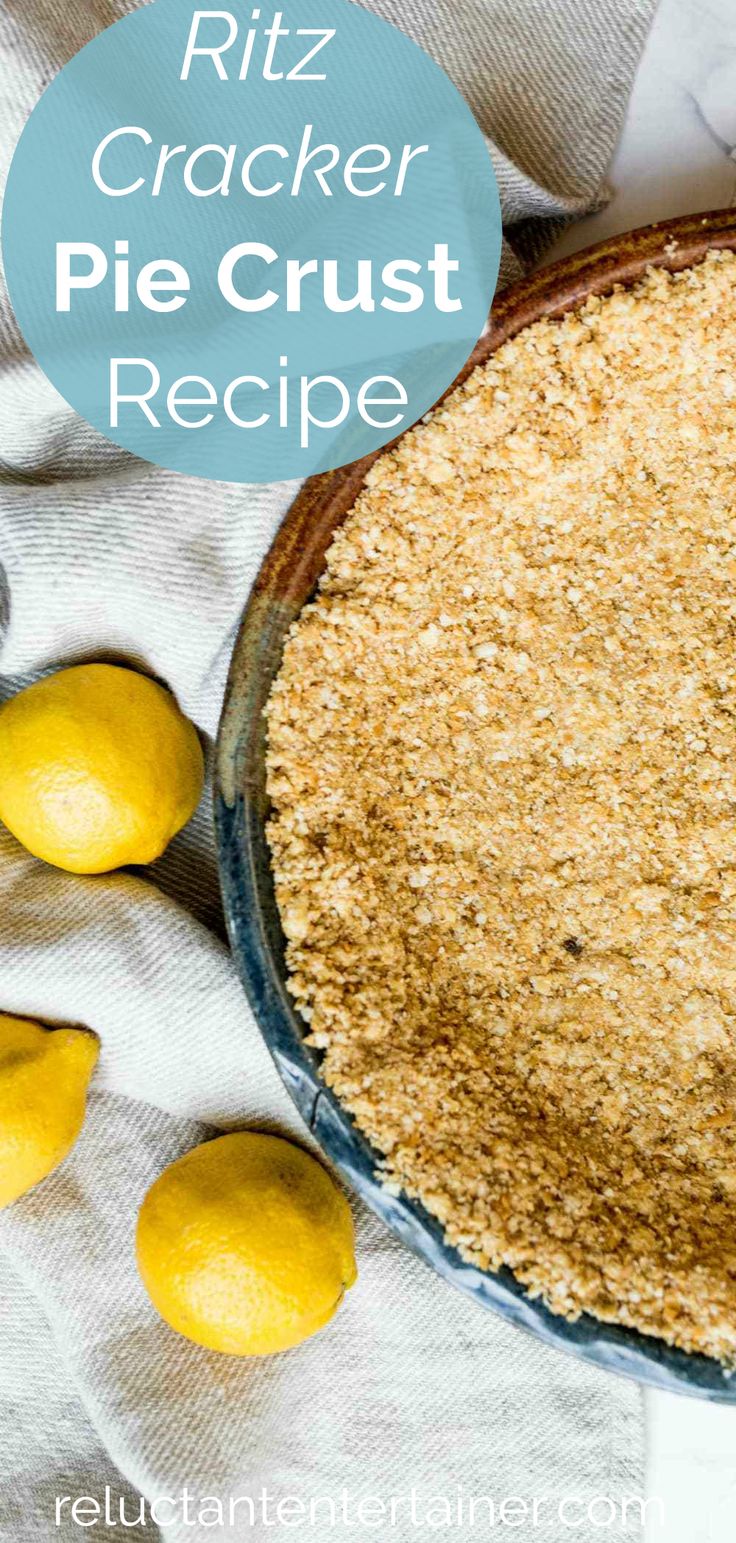 a pie crust with lemons around it and the words riz cracker pie crust recipe