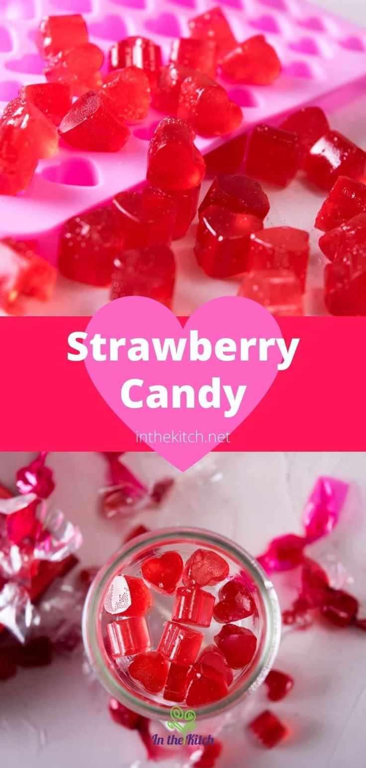 strawberry candy is in a glass bowl and on the table are pink hearts with text overlay