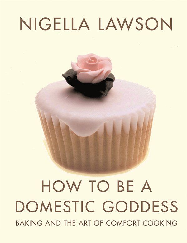 a book cover for how to be a domestic goddess baking and the art of comfort cooking