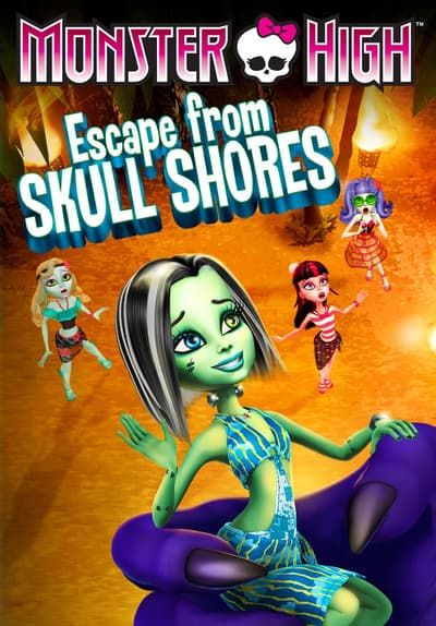 the poster for monster high's escape from skull shores, which features an image of a