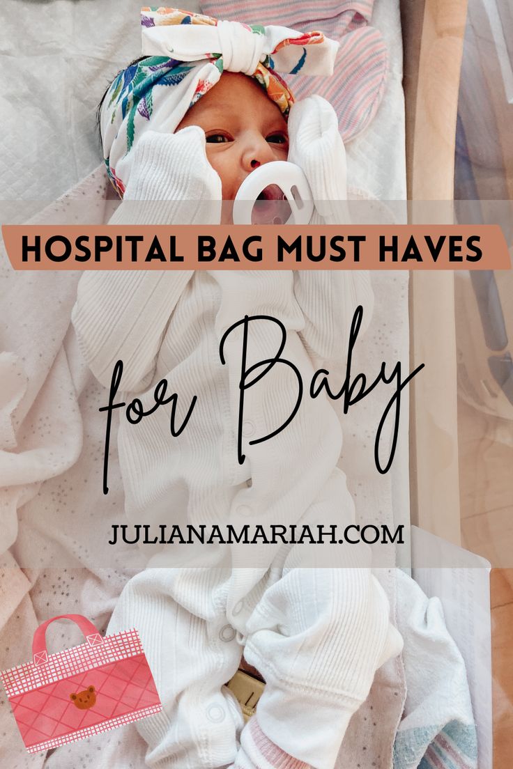 a baby in a hospital bed with the words hospital bag must haves for baby