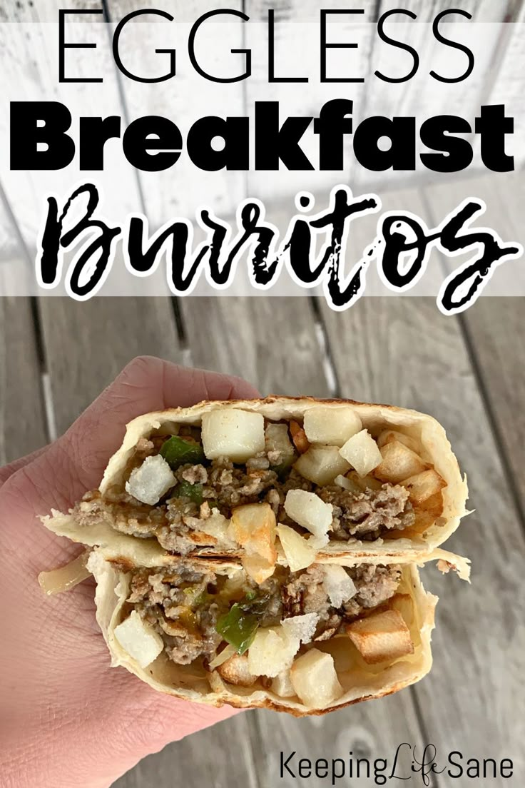 an eggless breakfast burrito is shown in this image