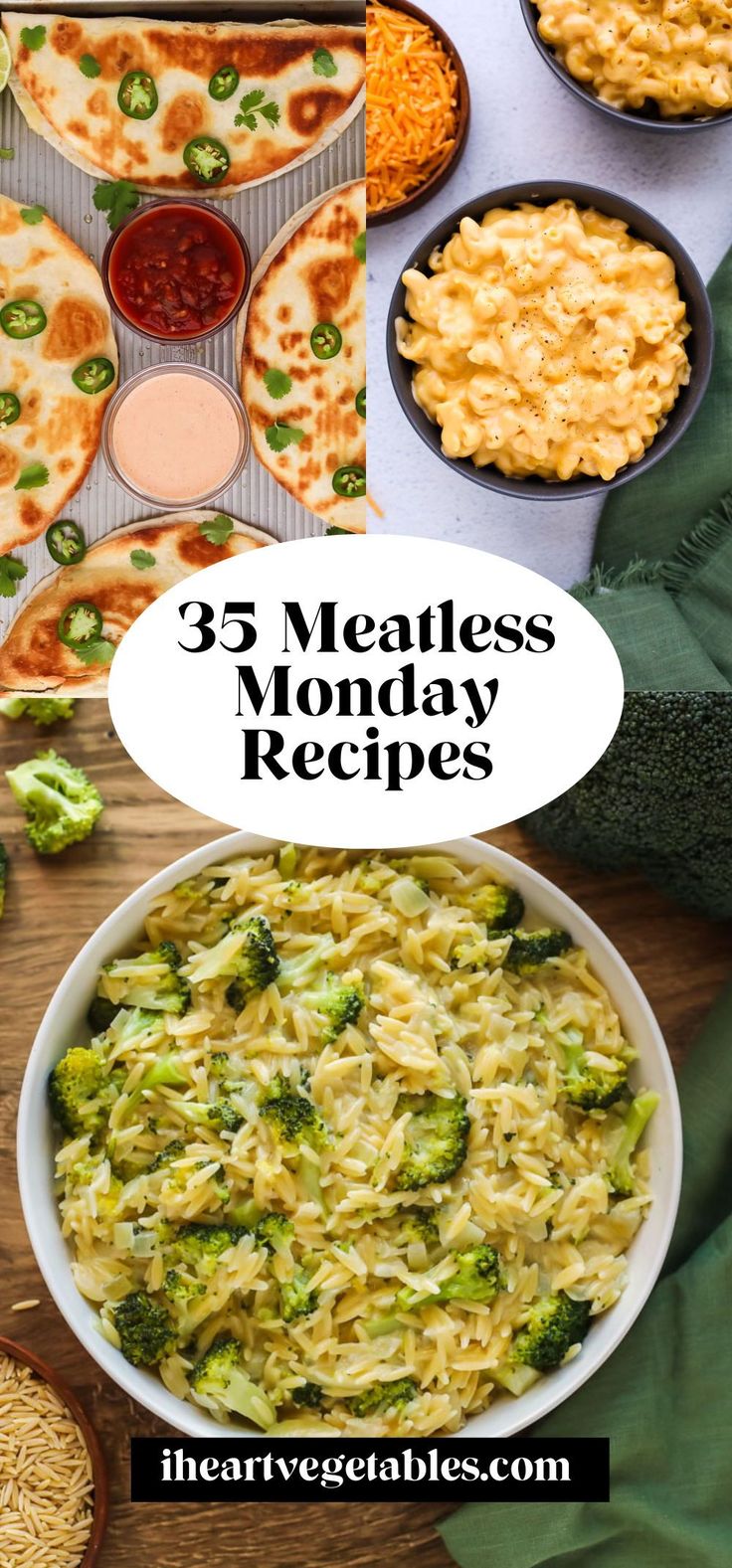 the meal is prepared and ready to be eaten with text overlay that reads, 35 meatless monday recipes